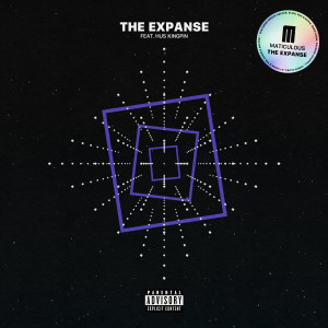 Maticulous的專輯The Expanse (Explicit)