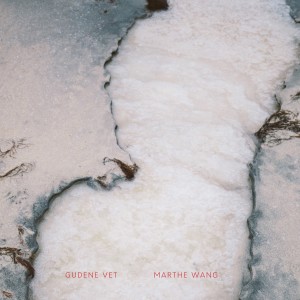 อัลบัม Gudene vet ศิลปิน Marthe Wang