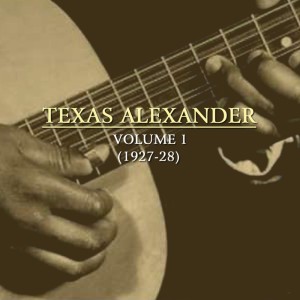 收听Texas Alexander的Death Bed Blues歌词歌曲