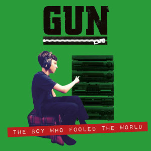 收聽Gun的Boy Who Fooled The World (G-String / Instrumental)歌詞歌曲