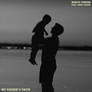 Marco Farouk的专辑My Father's Faith (Acoustic Version)