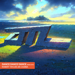 อัลบัม Dance Dance Dance (Remix 2016) ศิลปิน Robert Taylor