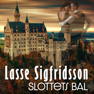 Lasse Sigfridsson的專輯Slottets bal