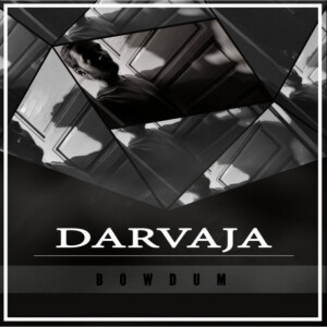 Album DARVAJA from Bowdum