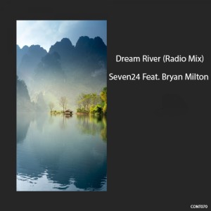 Listen to Dream River (Radio Mix) song with lyrics from Seven24