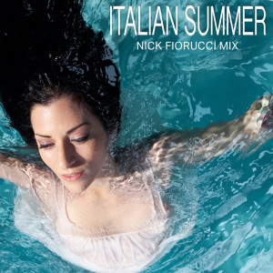 Album Italian Summer (Nick Fiorucci Mix) from Andrea Ramolo