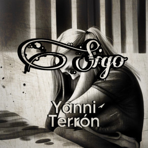 Listen to Sigo song with lyrics from Yanni Terrón
