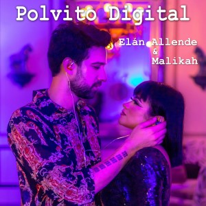 Elán Allende的專輯Polvito Digital (Explicit)