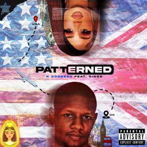 Album Patterned (Explicit) oleh K Goddess