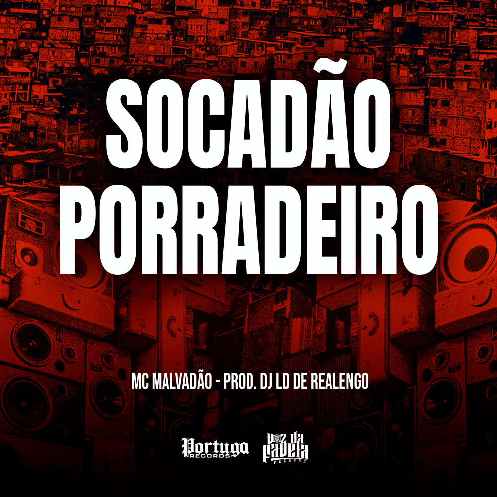 SOCADÃO PORRADEIRO (Explicit)
