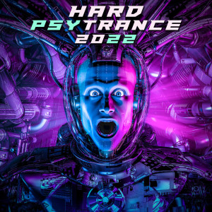 Charly Stylex的專輯Hard Psy Trance 2022
