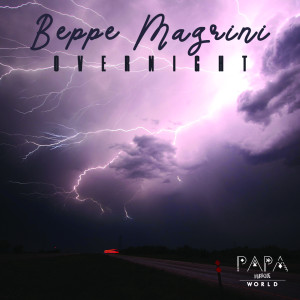 Dengarkan lagu Overnight nyanyian Beppe Magrini dengan lirik