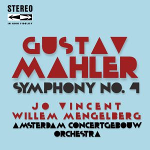 Album Mahler: Symphony No. 4 in G Major from Jo Vincent