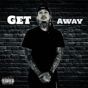 Listen to Get Away(Freestyle) (Explicit) song with lyrics from Yung Tran