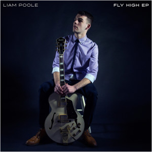收聽Liam Poole的Fly High歌詞歌曲