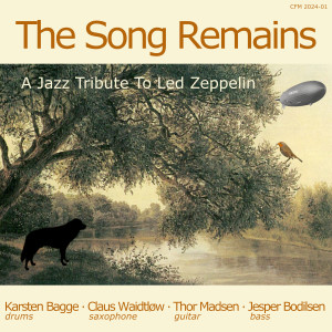 Jesper Bodilsen的專輯The Song Remains (A Jazz Tribute To Led Zeppelin)