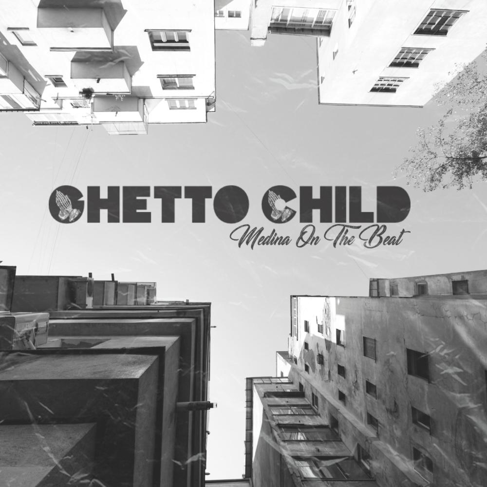 Ghetto Child (Explicit)