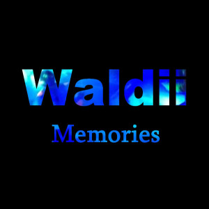 ดาวน์โหลดและฟังเพลง Memories พร้อมเนื้อเพลงจาก Waldii