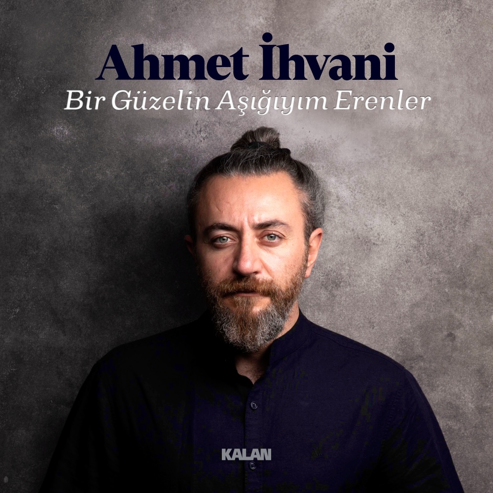 Bir Güzelin Aşığıyım Erenler