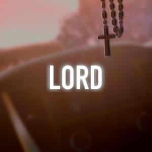 LORD (feat. Cole The VII)