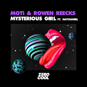 Album Mysterious Girl (feat. Nathaniel) from MoTi