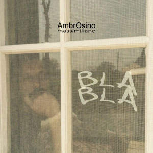 Album BlaBla oleh Ambrosino