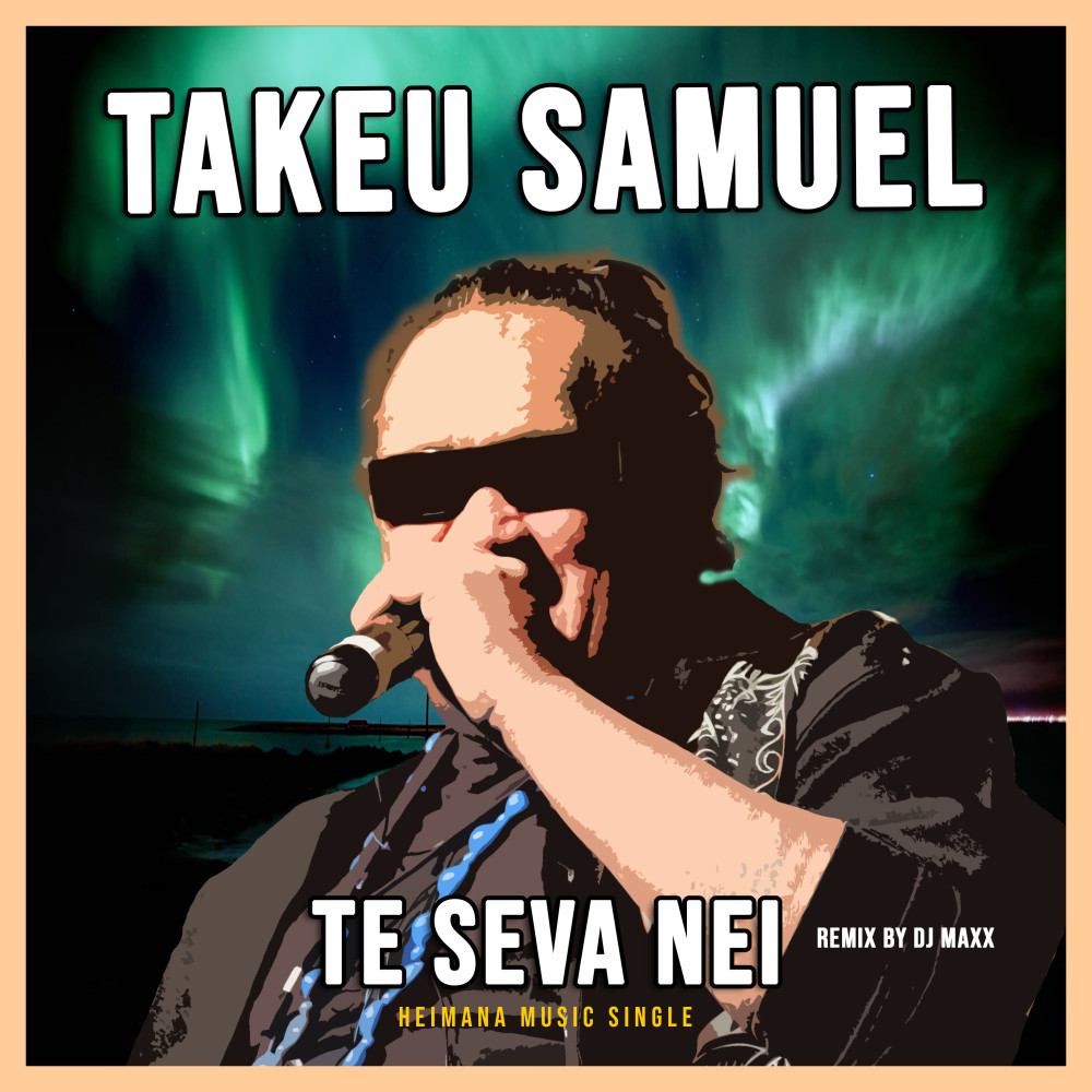 Te Seva Nei (Remix)