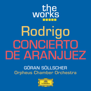 Göran Söllscher的專輯Rodrigo: Concierto De Aranjuez