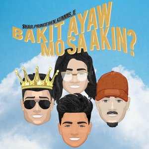 收听Shad的Bakit Ayaw Mo Sa Akin歌词歌曲