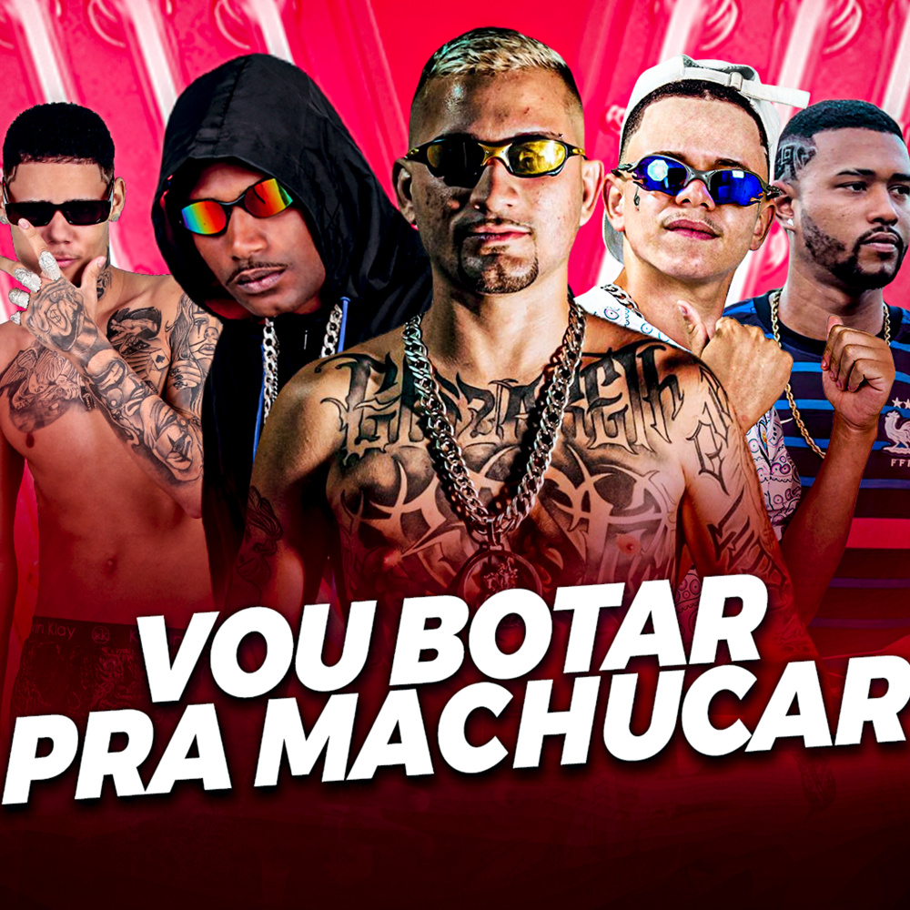 Vou Botar pra Machucar