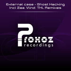 收聽External的Ghost Hacking (Zaa Remix)歌詞歌曲