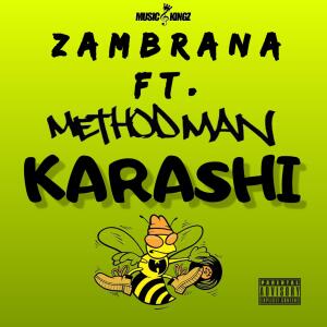 ZAMBRANA的專輯Karashi (feat. Method Man) [Explicit]