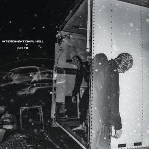 Belek的專輯Interdimentional Hell (Explicit)