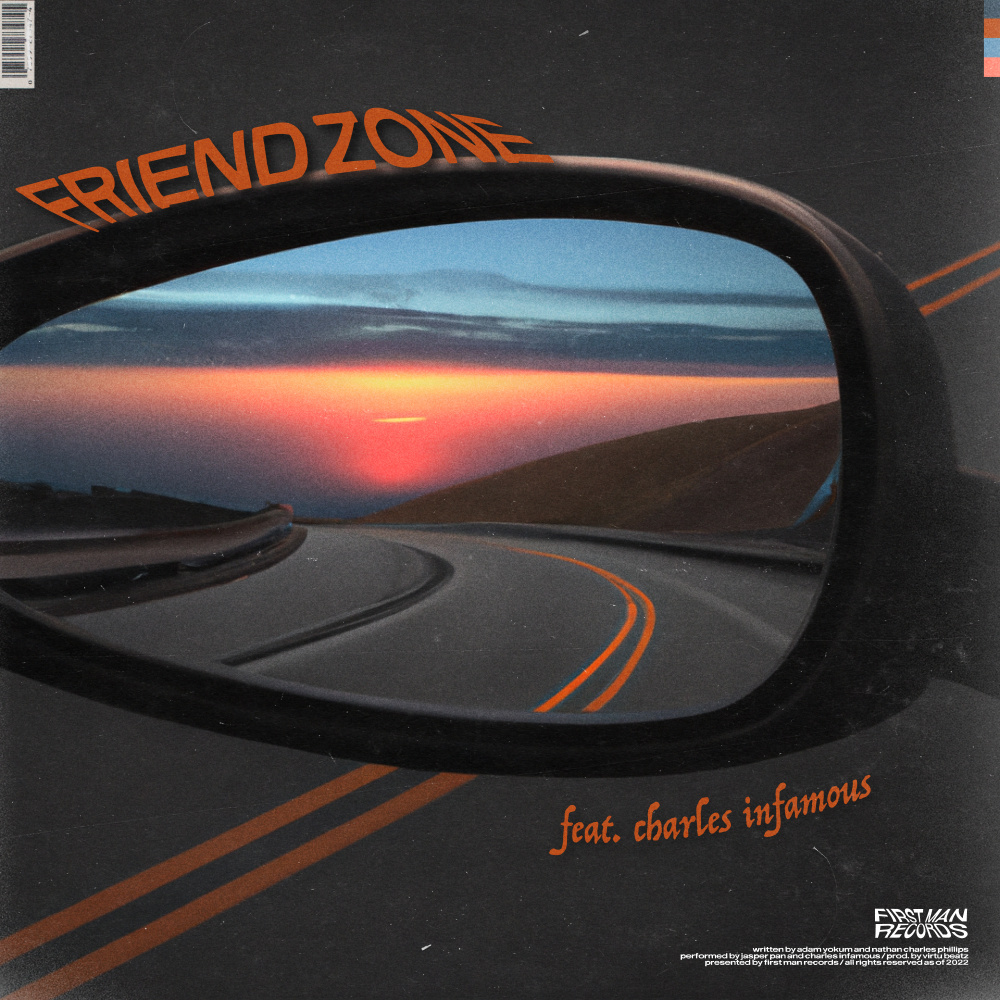 Friend Zone (feat. Charles Infamous)