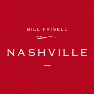 ดาวน์โหลดและฟังเพลง Gimme a Holler พร้อมเนื้อเพลงจาก Bill Frisell