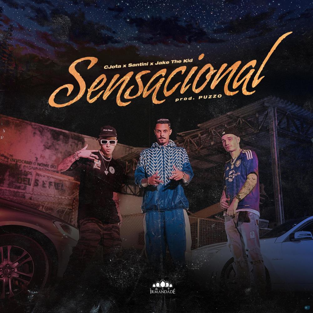 Sensacional (feat. Jake the Kid & CJota) (Explicit)
