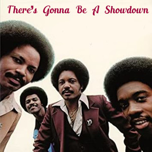 Album There's Gonna Be A Showdown from Archie Bell & The Drells