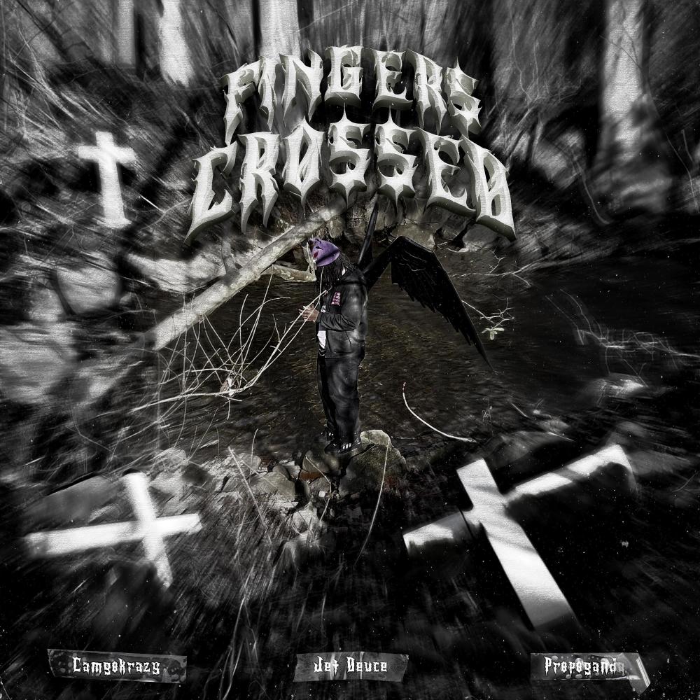 FingersCROSSED (feat. Propaganda) (Explicit)