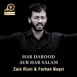 收聽Zain Rizvi的Har Darood Aur Har Salam歌詞歌曲