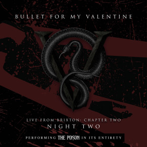 收聽Bullet For My Valentine的The Poison (Live)歌詞歌曲