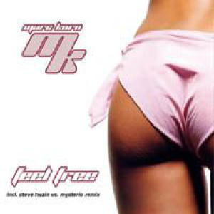 收聽Marc Korn的Feel Free (Steave Twain vs. Mysterio Remix) (Radio)歌詞歌曲