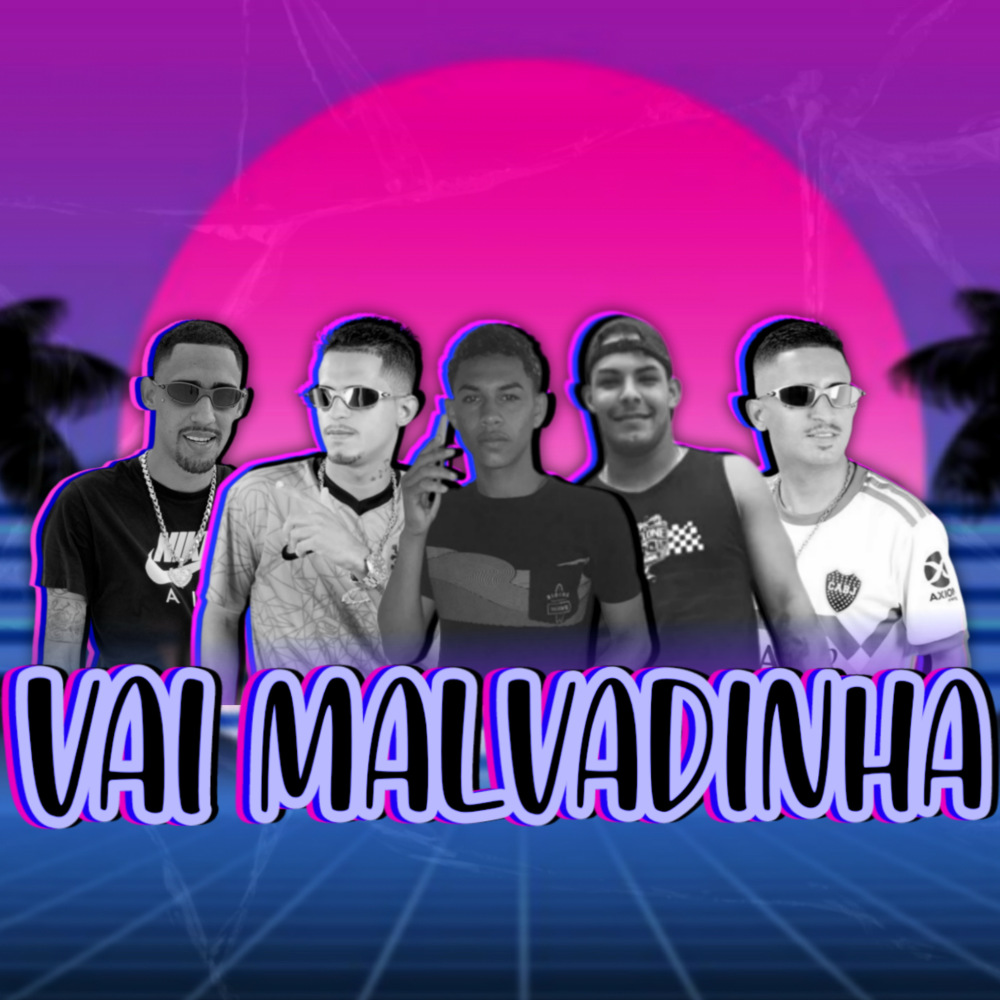 Vai Malvadinha