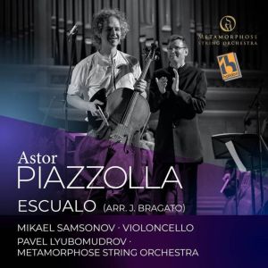 Pavel Lyubomudrov的專輯Piazzolla: Escualo (Arr. by J. Bragato)