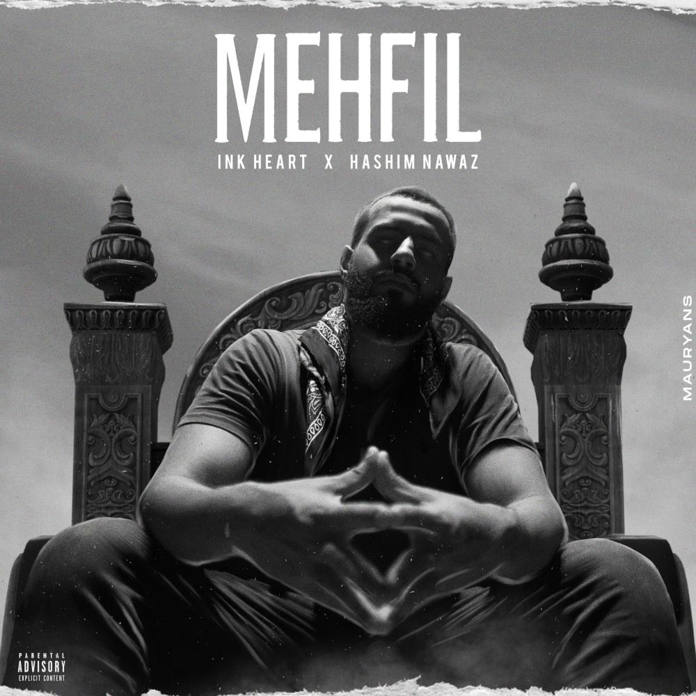 Mehfil (Explicit)