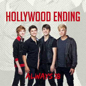 Listen to Always 18 song with lyrics from Hollywood Ending
