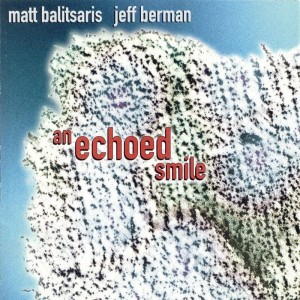 Matt Balitsaris的專輯An Echoed Smile