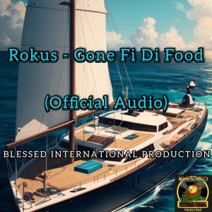 Album Gone Fi Di Food from Rokus