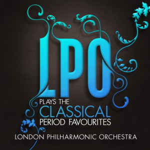 Finghin Collins的專輯LPO plays the Classical Period Favourites