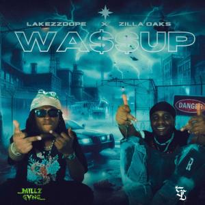 Lakezzdope的專輯Wa$$up (Explicit)