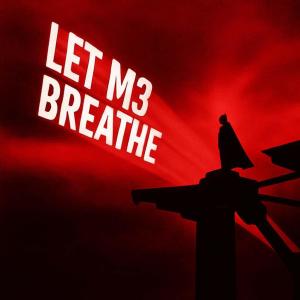 King E的專輯LET M3 BREATHE (Explicit)